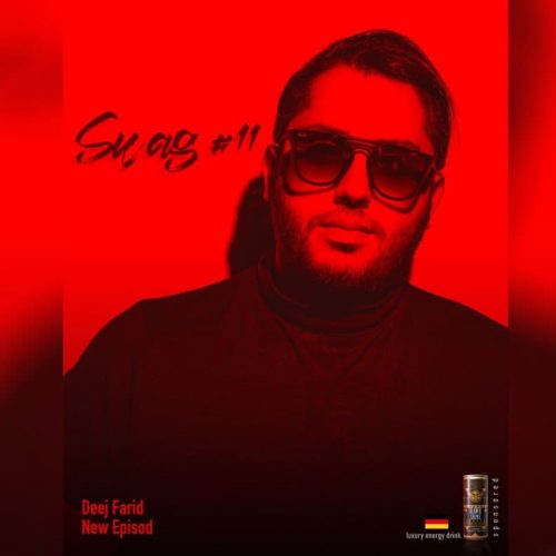 Deej Farid – Swag 11